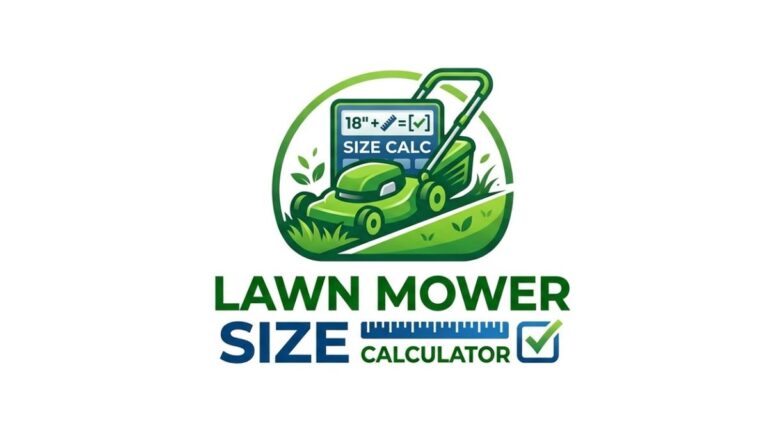 Lawn Mower Size Calculator