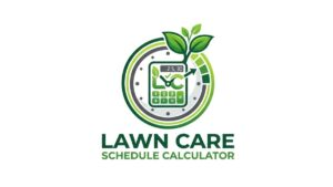 Lawn Care Schedule Calculator
