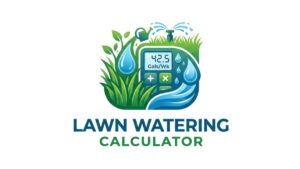 Lawn Watering Calculator